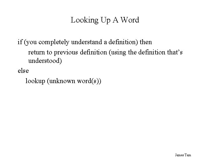 Looking Up A Word if (you completely understand a definition) then return to previous