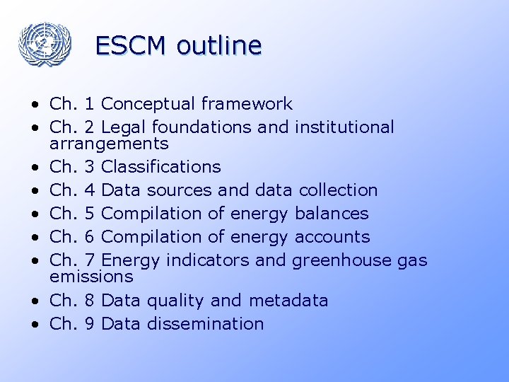 ESCM outline • Ch. 1 Conceptual framework • Ch. 2 Legal foundations and institutional