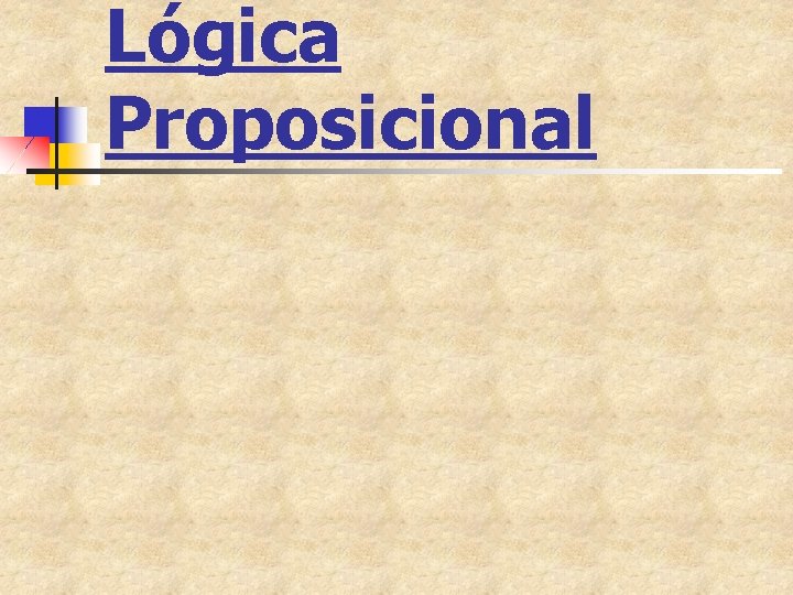 Lógica Proposicional 