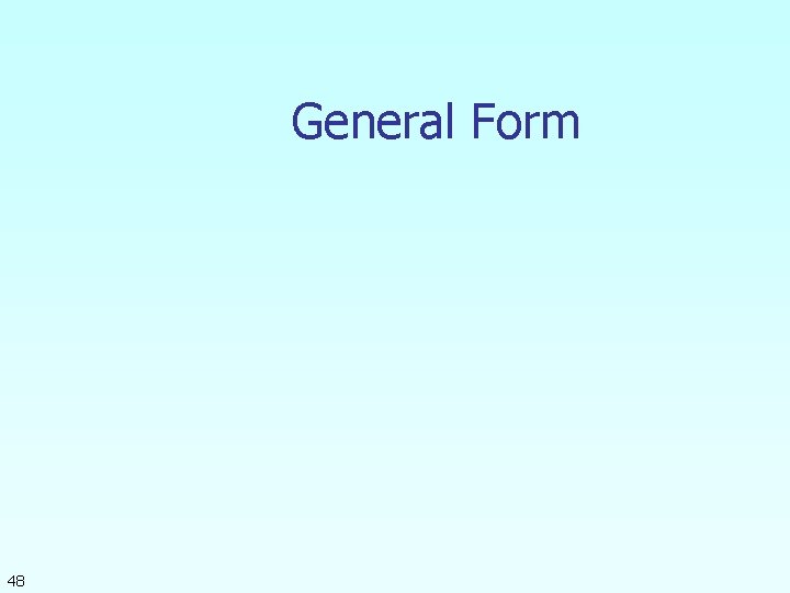 General Form 48 