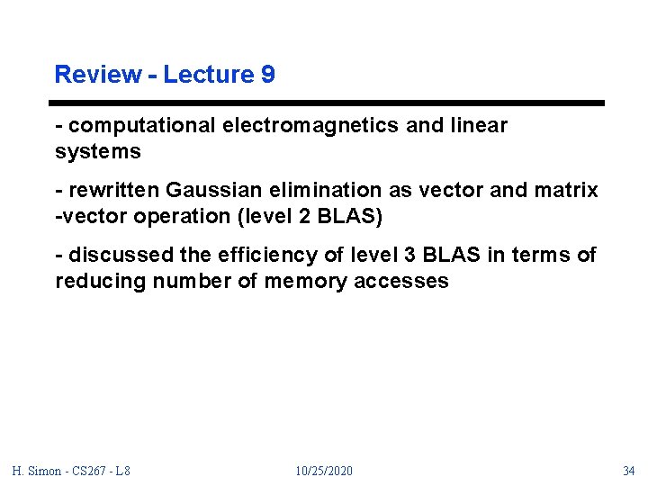 Review - Lecture 9 - computational electromagnetics and linear systems - rewritten Gaussian elimination