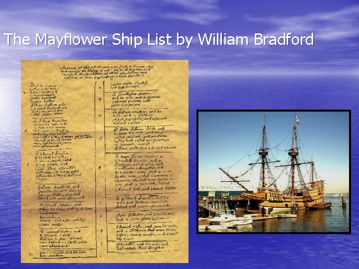 The Mayflower Ship List by William Bradford 