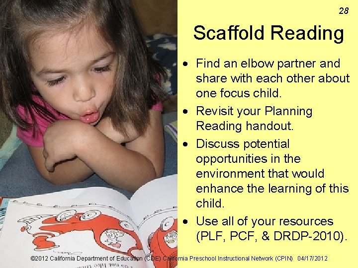 28 Scaffold Reading Find an elbow partner and share with each other about one 28 Scaffold Reading Find an elbow partner and share with each other about one