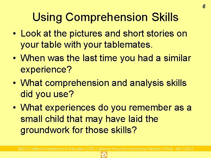 6 Using Comprehension Skills • Look at the pictures and short stories on your 6 Using Comprehension Skills • Look at the pictures and short stories on your