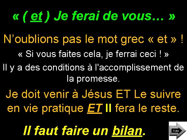 « ( et ) Je ferai de vous… » N’oublions pas le mot « ( et ) Je ferai de vous… » N’oublions pas le mot