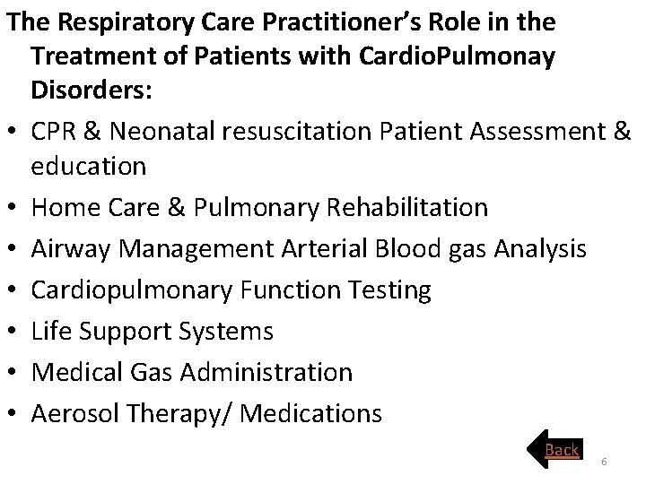 The Respiratory Care Practitioner’s Role in the Treatment of Patients with Cardio. Pulmonay Disorders: The Respiratory Care Practitioner’s Role in the Treatment of Patients with Cardio. Pulmonay Disorders: