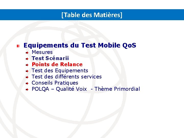 [Table des Matières] ITRs: Setting the stage for a connected world Equipements du Test