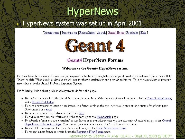Hyper. News 4 Hyper. News system was set up in April 2001 Introduction to