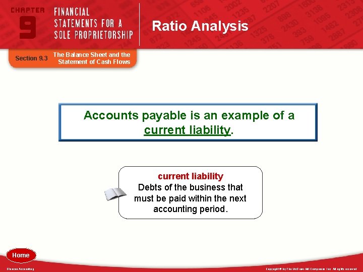 Ratio Analysis Section 9. 3 The Balance Sheet and the Statement of Cash Flows