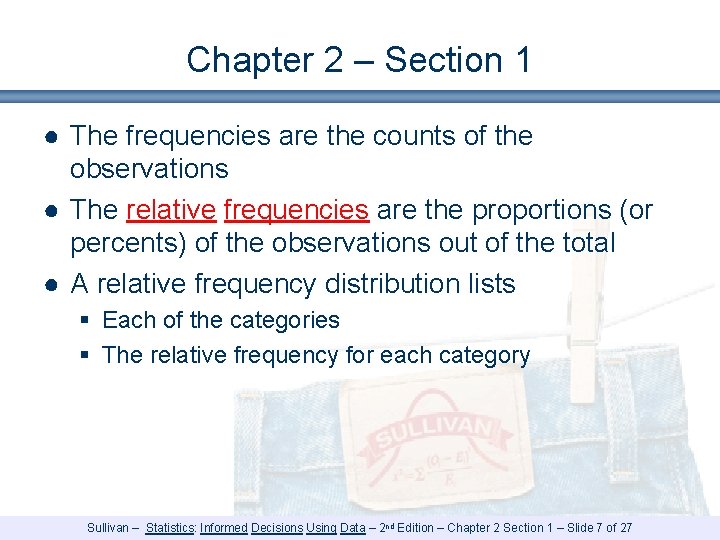 Chapter 2 Section 1 Organizing Qualitative Data Sullivan