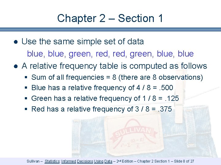 Chapter 2 Section 1 Organizing Qualitative Data Sullivan