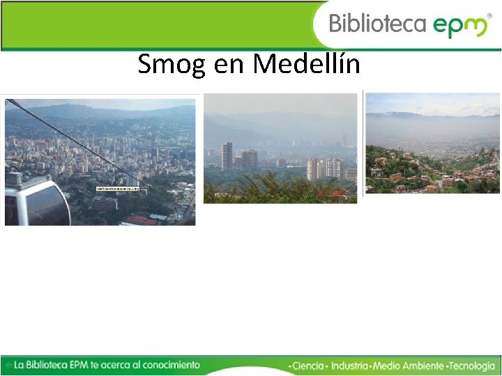 Smog en Medellín 