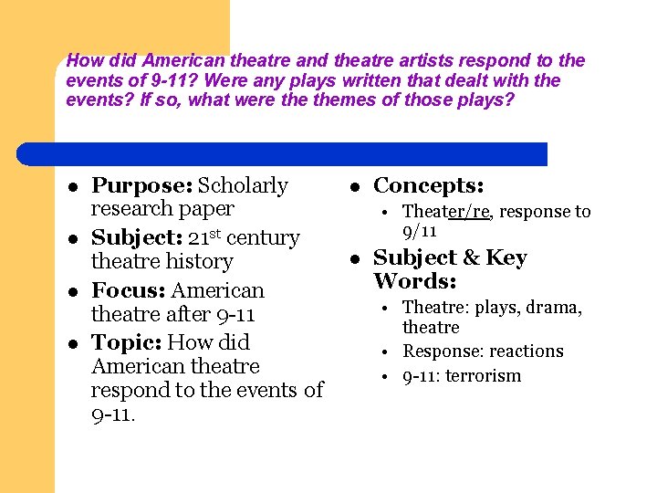 How did American theatre and theatre artists respond to the events of 9 -11?