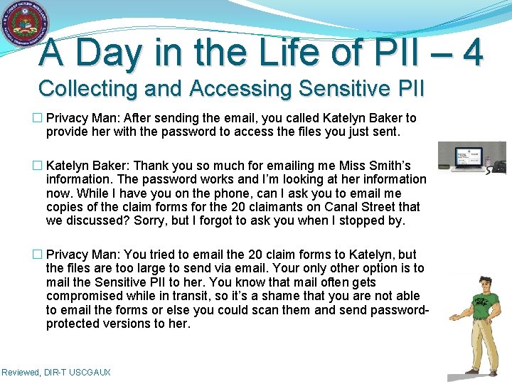 A Day in the Life of PII – 4 Collecting and Accessing Sensitive PII