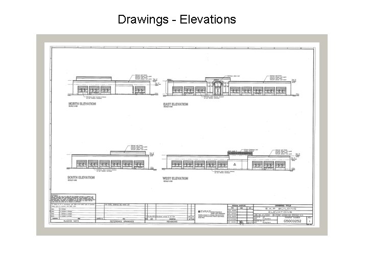 Drawings - Elevations Drawings - Elevations