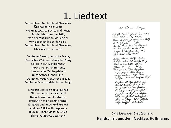 1. Liedtext Deutschland, Deutschland über Alles, Über Alles in der Welt, Wenn es stets 1. Liedtext Deutschland, Deutschland über Alles, Über Alles in der Welt, Wenn es stets