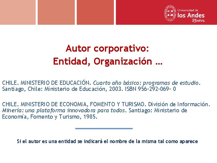 Autor corporativo: Entidad, Organización … CHILE. MINISTERIO DE EDUCACIÓN. Cuarto año básico: programas de