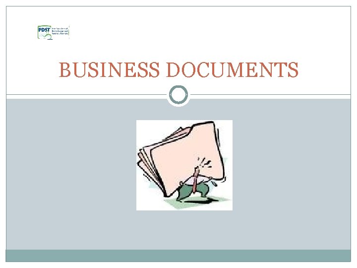 BUSINESS DOCUMENTS 