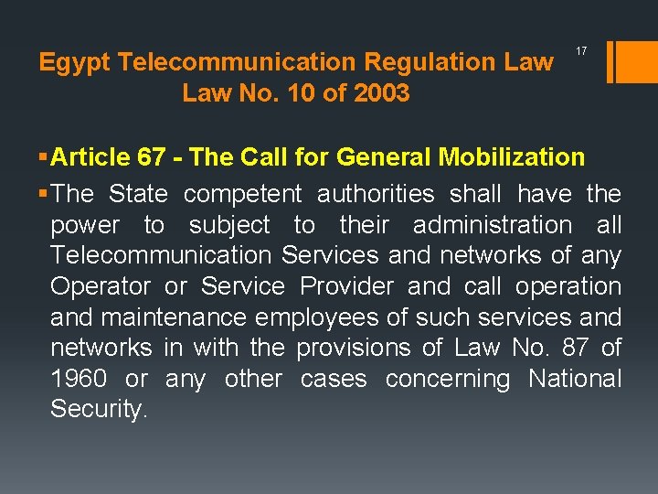 Egypt Telecommunication Regulation Law No. 10 of 2003 17 § Article 67 - The