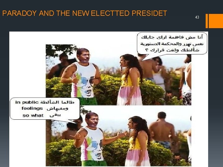 PARADOY AND THE NEW ELECTTED PRESIDET 43 