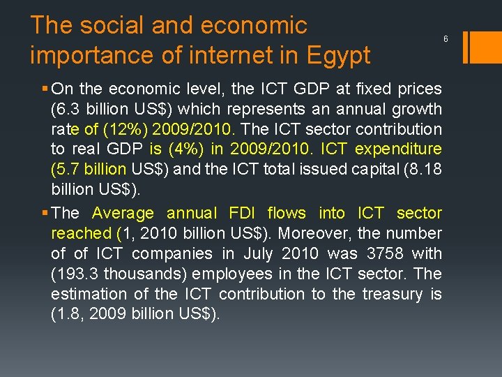 The social and economic importance of internet in Egypt § On the economic level,