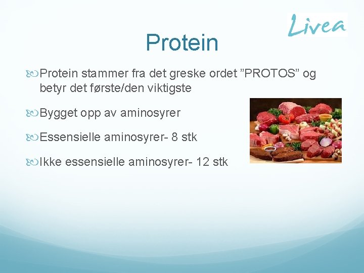 Protein stammer fra det greske ordet ”PROTOS” og betyr det første/den viktigste Bygget opp