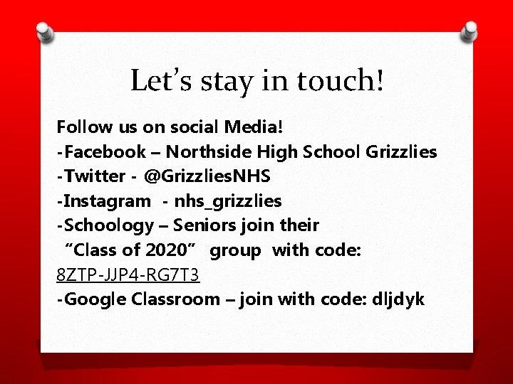 Let’s stay in touch! Follow us on social Media! -Facebook – Northside High School Let’s stay in touch! Follow us on social Media! -Facebook – Northside High School
