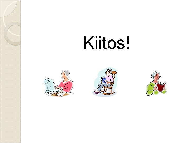 Kiitos! 