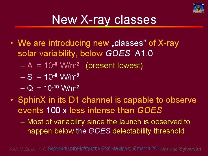 New X-ray classes • We are introducing new „classes” of X-ray solar variability, below