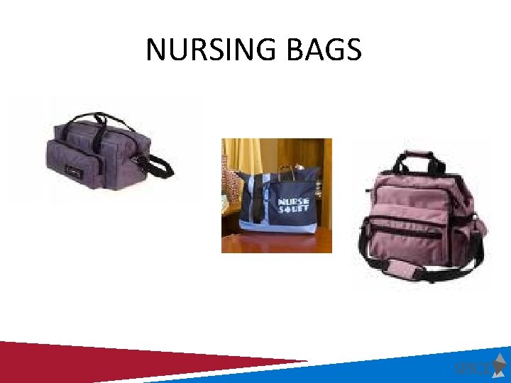 NURSING BAGS NURSING BAGS