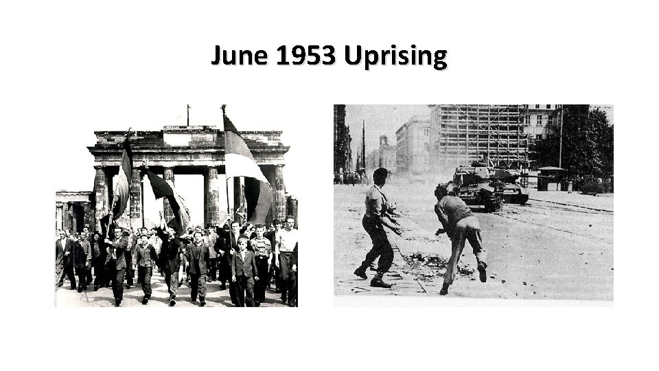 June 1953 Uprising 