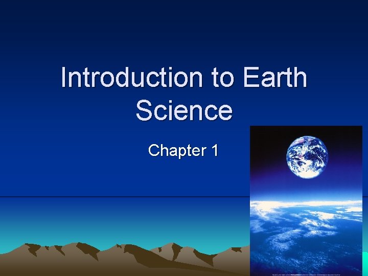 Introduction to Earth Science Chapter 1 