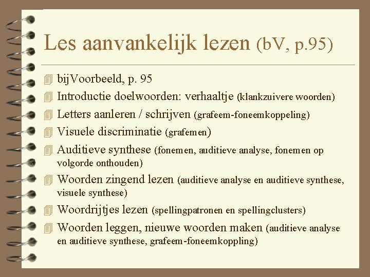 Les aanvankelijk lezen (b. V, p. 95) 4 bij. Voorbeeld, p. 95 4 Introductie