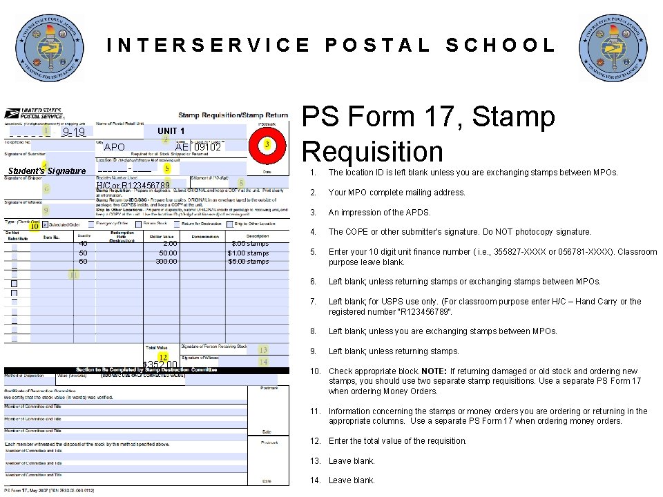 INTERSERVICE POSTAL SCHOOL 9 -19 UNIT 1 APO AE 09102 Student’s Signature PS Form