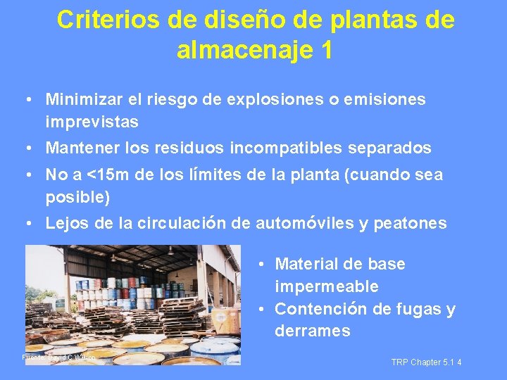 Criterios de diseño de plantas de almacenaje 1 • Minimizar el riesgo de explosiones