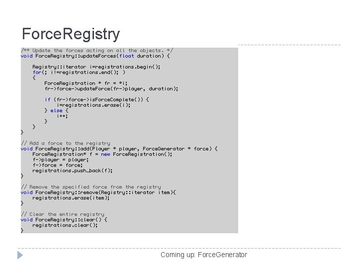Force. Registry √ Coming up: Force. Generator 