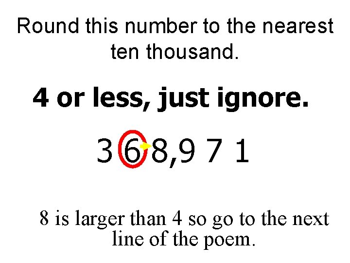 Round this number to the nearest ten thousand. 4 or less, just ignore. 3