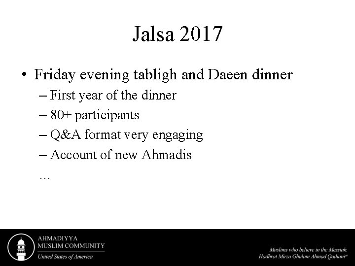 Jalsa 2017 • Friday evening tabligh and Daeen dinner – First year of the