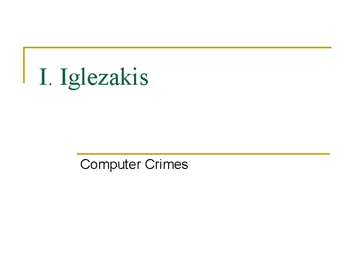 I. Iglezakis Computer Crimes 