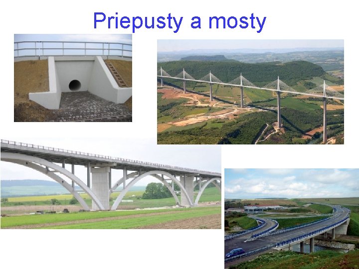 Priepusty a mosty 