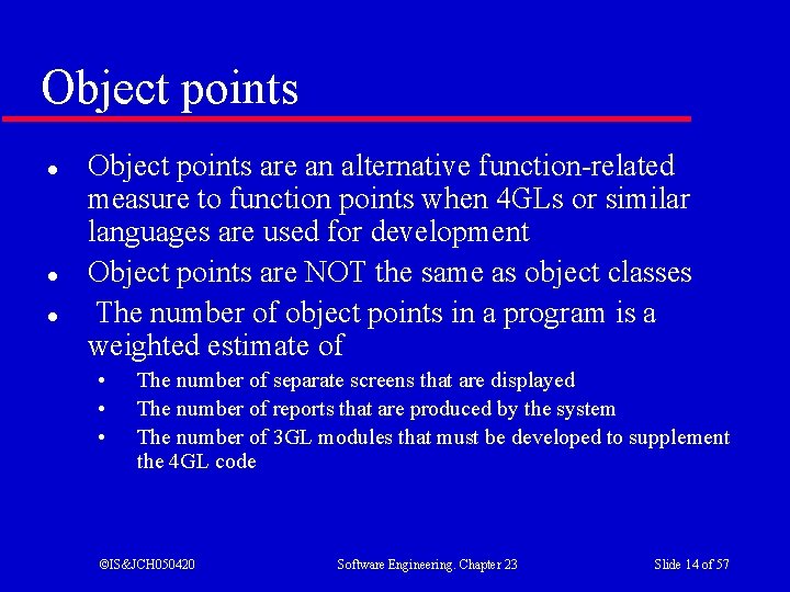 Object points l l l Object points are an alternative function-related measure to function