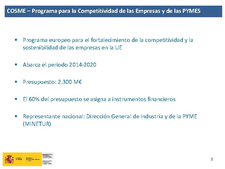 COSME – Programa para la Competitividad de las Empresas y de las PYMES §