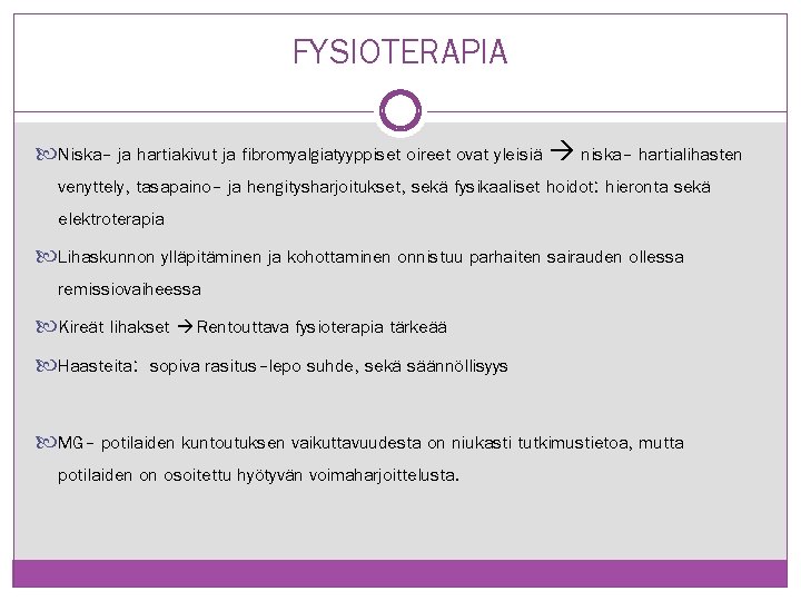 FYSIOTERAPIA Niska- ja hartiakivut ja fibromyalgiatyyppiset oireet ovat yleisiä niska- hartialihasten venyttely, tasapaino- ja FYSIOTERAPIA Niska- ja hartiakivut ja fibromyalgiatyyppiset oireet ovat yleisiä niska- hartialihasten venyttely, tasapaino- ja