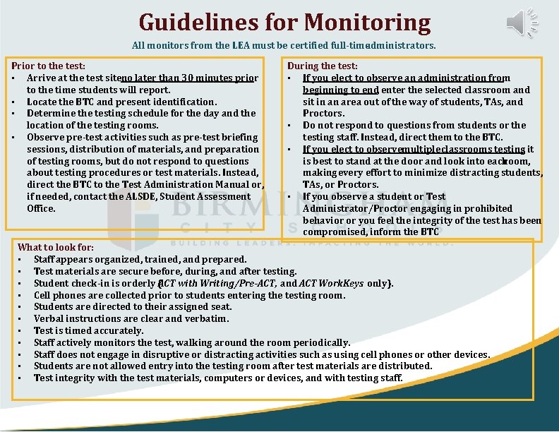 Guidelines for Monitoring All monitors from the LEA must be certified full-time administrators. Prior