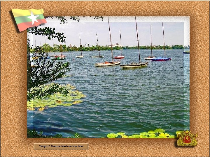 Yangon / Pleasure boats on Inya Lake 