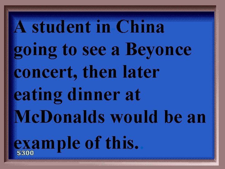 A student in China going to see a Beyonce concert, then later eating dinner