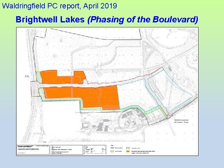 Waldringfield PC report, April 2019 Brightwell Lakes (Phasing of the Boulevard) 