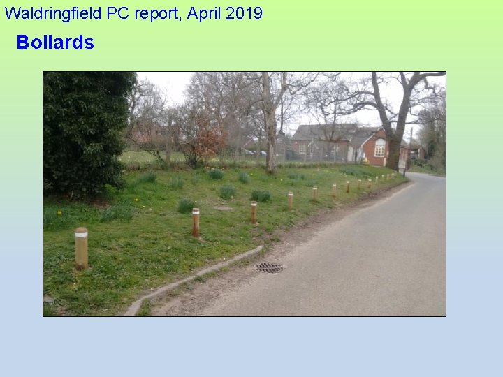 Waldringfield PC report, April 2019 Bollards 