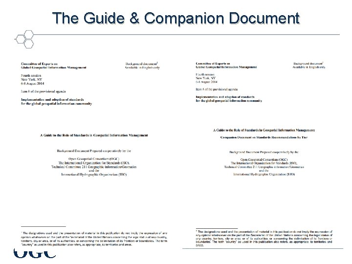 The Guide & Companion Document OGC ® 