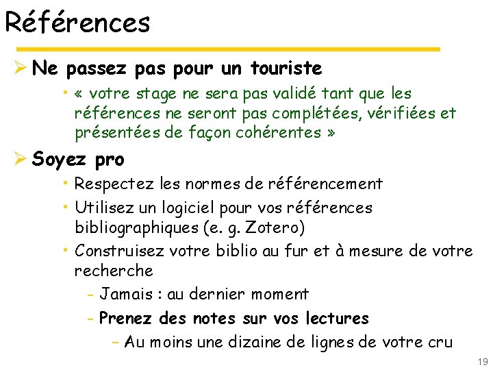 Références Ø Ne passez pas pour un touriste • « votre stage ne sera